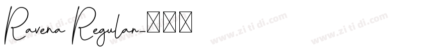 Ravena Regular字体转换